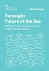 Foresight Future of the Sea report, visit GOV UK to download